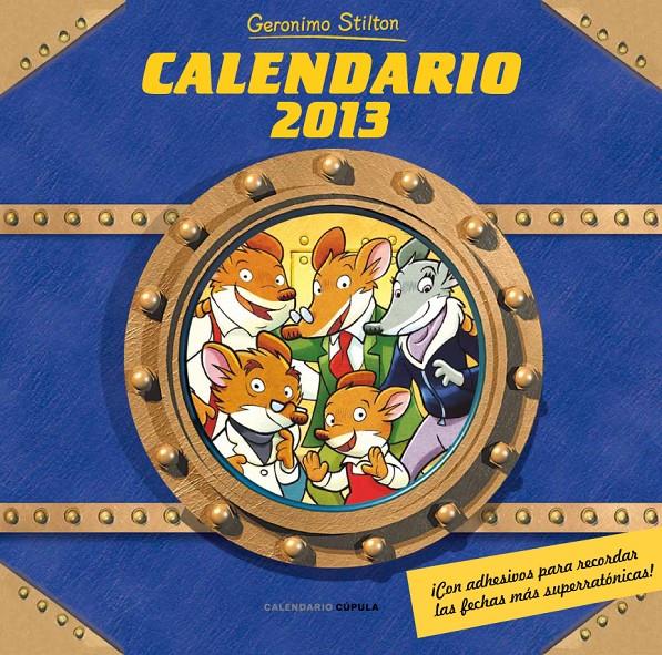 CALENDARIO GERONIMO STILTON 2013 | 9788448006778 | Galatea Llibres | Llibreria online de Reus, Tarragona | Comprar llibres en català i castellà online