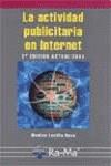 ACTIVIDAD PUBLICITARIA EN INTERNET, LA | 9788478975044 | LAVILLA, MONTSE RASO | Galatea Llibres | Llibreria online de Reus, Tarragona | Comprar llibres en català i castellà online