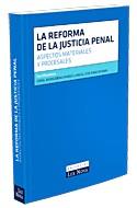 REFORMA DE LA JUSTICIA PENAL, LA | 9788484068990 | ARANGÜENA, CORAL | Galatea Llibres | Llibreria online de Reus, Tarragona | Comprar llibres en català i castellà online