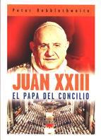 JUAN XXIII EL PAPA DEL CONCILIO | 9788428816373 | HEBBLETHWAITE, PETER | Galatea Llibres | Librería online de Reus, Tarragona | Comprar libros en catalán y castellano online