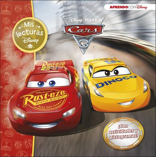 CARS 3 (MIS LECTURAS DISNEY) | 9788416931040 | Galatea Llibres | Llibreria online de Reus, Tarragona | Comprar llibres en català i castellà online