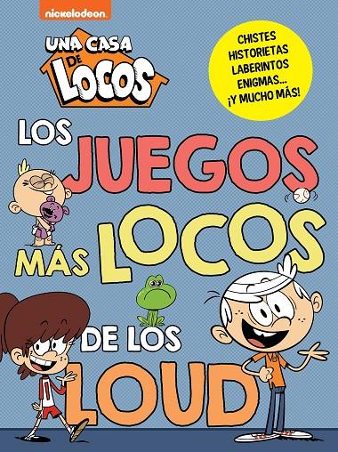 UNA CASA DE LOCOS. ACTIVIDADES - LOS JUEGOS MÁS LOCOS DE LOS LOUD | 9788448865825 | Galatea Llibres | Llibreria online de Reus, Tarragona | Comprar llibres en català i castellà online