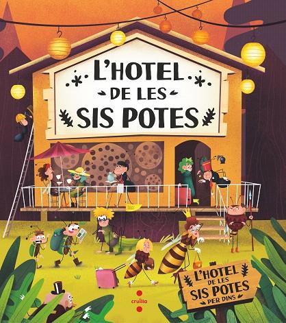 L´HOTEL DE LES SIS POTES | 9788466153874 | BARTÍKOVÁ, PETRA / HARAŠTOVÁ, HELENA / NOVÍKOVÁ, MARKÉTA | Galatea Llibres | Llibreria online de Reus, Tarragona | Comprar llibres en català i castellà online