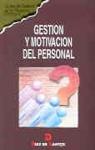 GESTION Y MOTIVACION DEL PERSONAL | 9788479782436 | MARKETING PUBLISHING | Galatea Llibres | Llibreria online de Reus, Tarragona | Comprar llibres en català i castellà online