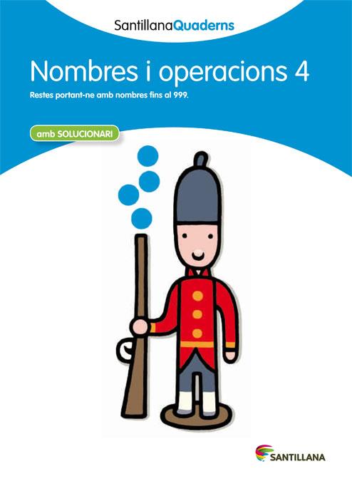 NOMBRES I OPERACIONS 4 (SANTILLANA QUADERNS) | 9788468013855 | Galatea Llibres | Llibreria online de Reus, Tarragona | Comprar llibres en català i castellà online