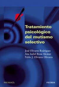 TRATAMIENTO PSICOLOGICO DEL MUTISMO SELECTIVO | 9788436821116 | VV.AA | Galatea Llibres | Llibreria online de Reus, Tarragona | Comprar llibres en català i castellà online