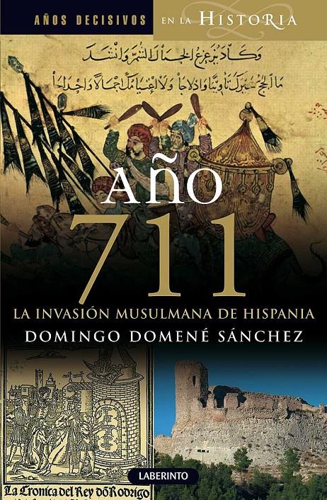 AÑO 711 | 9788484835240 | DOMENE SANCHEZ, DOMINGO | Galatea Llibres | Llibreria online de Reus, Tarragona | Comprar llibres en català i castellà online