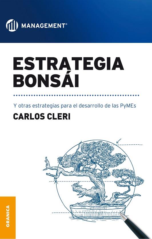 ESTRATEGIA BONSAI | 9789506418939 | CLERI, CARLOS | Galatea Llibres | Llibreria online de Reus, Tarragona | Comprar llibres en català i castellà online