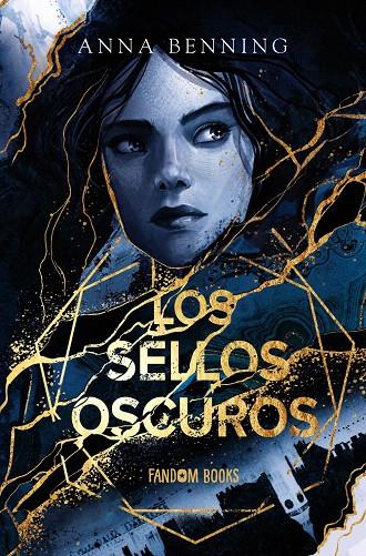 LOS SELLOS OSCUROS | 9788418027956 | BENNING, ANNA | Galatea Llibres | Llibreria online de Reus, Tarragona | Comprar llibres en català i castellà online