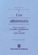 COS ADMINISTRATIU (BIBLIOGRAFIA PER A LA PREPARACIÓ DE TEMES | 9788439364146 | VARIS | Galatea Llibres | Llibreria online de Reus, Tarragona | Comprar llibres en català i castellà online