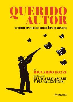 QUERIDO AUTOR | 9788494823565 | BOZZI, RICCARDO | Galatea Llibres | Llibreria online de Reus, Tarragona | Comprar llibres en català i castellà online