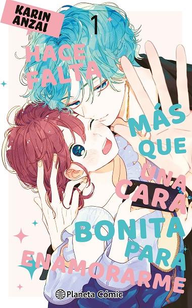 HACE FALTA MÁS QUE UNA CARA BONITA PARA ENAMORARME 1 | 9788411409094 | ANZAI, KARIN | Galatea Llibres | Llibreria online de Reus, Tarragona | Comprar llibres en català i castellà online