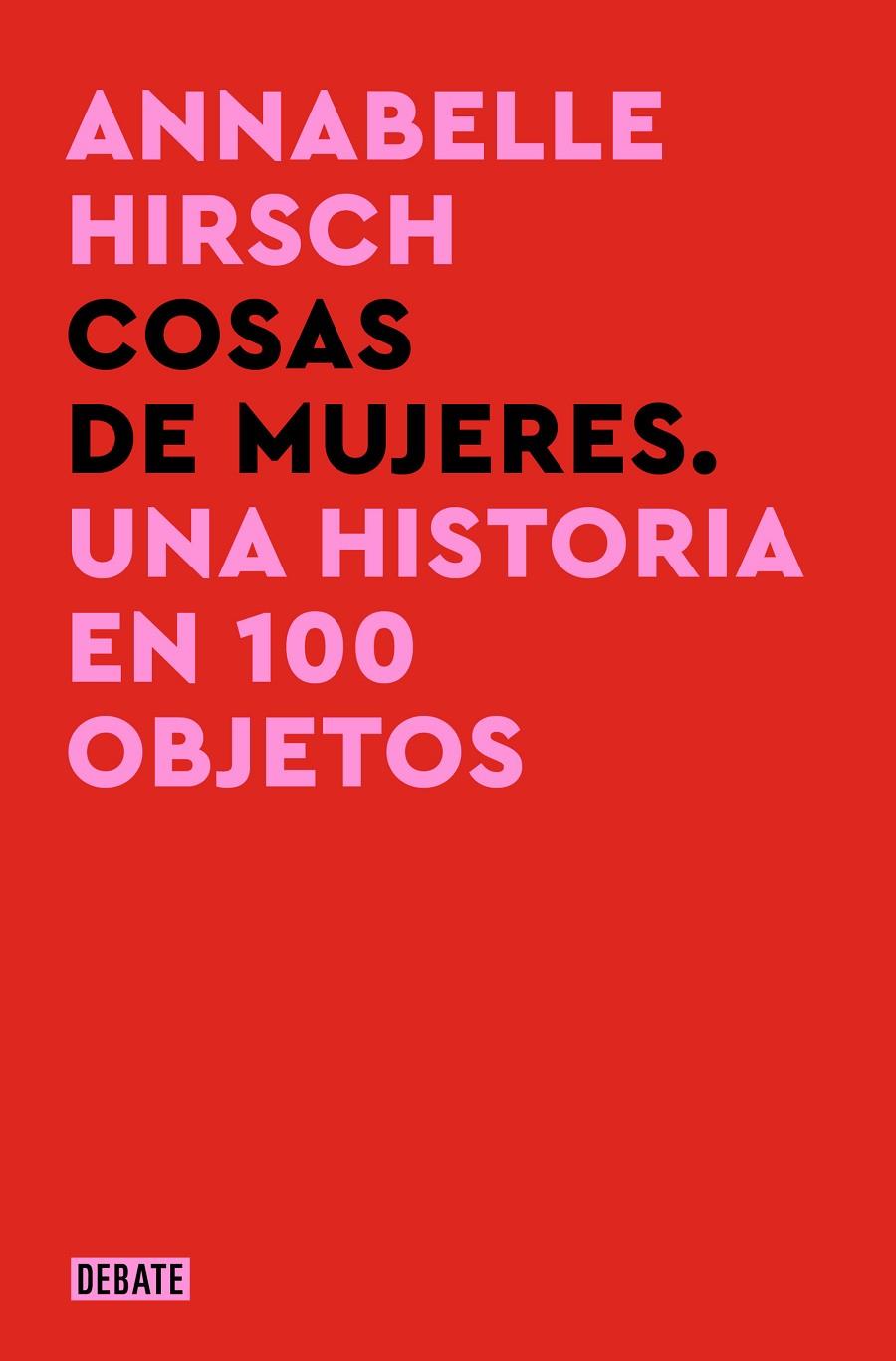 COSAS DE MUJERES | 9788419951670 | HIRSCH, ANNABELLE | Galatea Llibres | Llibreria online de Reus, Tarragona | Comprar llibres en català i castellà online