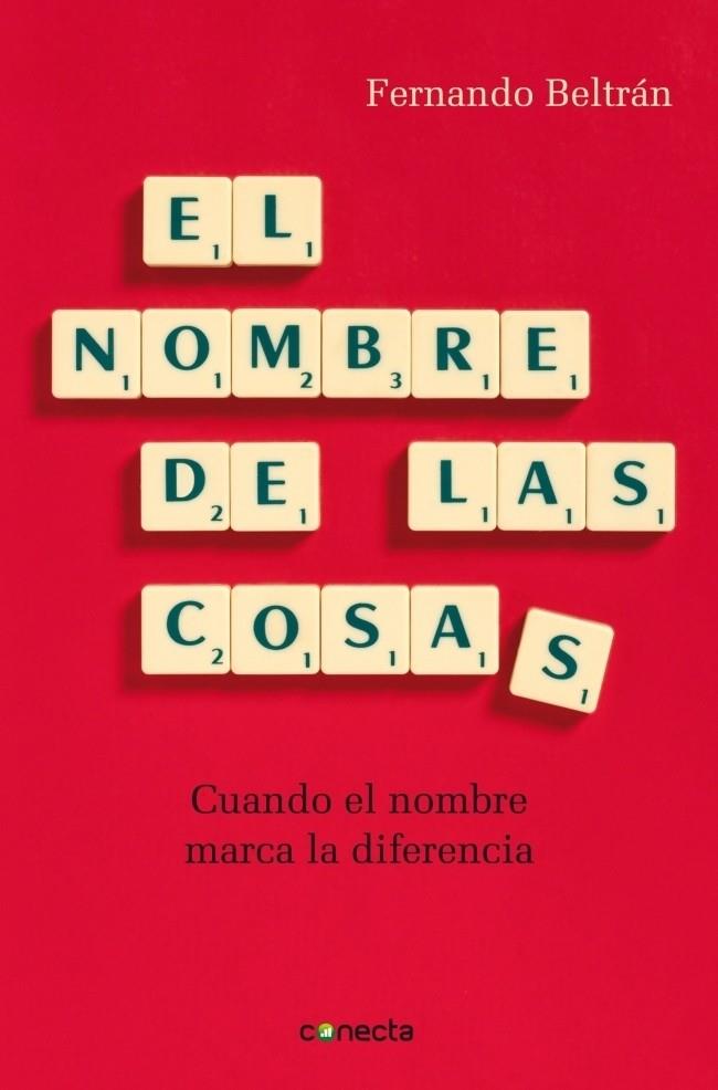 NOMBRE DE LAS COSAS, EL | 9788493869359 | BELTRAN, FERNANDO | Galatea Llibres | Llibreria online de Reus, Tarragona | Comprar llibres en català i castellà online