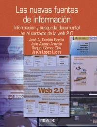 NUEVAS FUENTES DE INFORMACIÓN | 9788436824025 | CORDÓN GARCÍA, JOSÉ ANTONIO | Galatea Llibres | Librería online de Reus, Tarragona | Comprar libros en catalán y castellano online