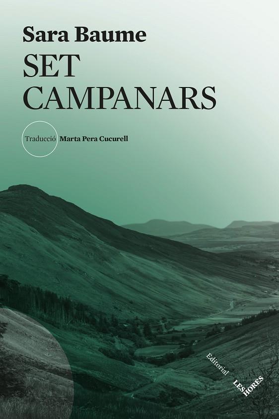 SET CAMPANARS | 9788412901627 | BAUME, SARA | Galatea Llibres | Llibreria online de Reus, Tarragona | Comprar llibres en català i castellà online