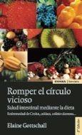 ROMPER EL CIRCULO VICIOSO | 9788431323974 | GOTTSCHALL, ELAINE | Galatea Llibres | Llibreria online de Reus, Tarragona | Comprar llibres en català i castellà online