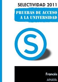 FRANCÉS. PRUEBAS DE ACCESO A LA UNIVERSIDAD. | 9788467828382 | TILLY, JACQUES | Galatea Llibres | Llibreria online de Reus, Tarragona | Comprar llibres en català i castellà online