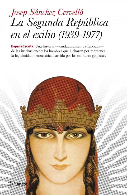 SEGUNDA REPUBLICA EN EL EXILIO, LA | 9788408101871 | SANCHEZ CERVELLO, JOSEP | Galatea Llibres | Llibreria online de Reus, Tarragona | Comprar llibres en català i castellà online