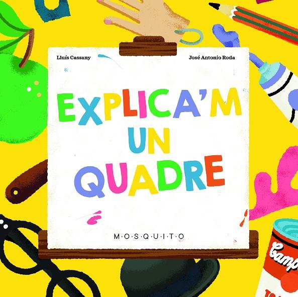 EXPLICA'M UN QUADRE | 9788419095275 | CASSANY, LLUÍS | Galatea Llibres | Llibreria online de Reus, Tarragona | Comprar llibres en català i castellà online