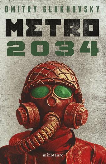 METRO 2034 (NE) | 9788445012826 | GLUKHOVSKY, DMITRY | Galatea Llibres | Llibreria online de Reus, Tarragona | Comprar llibres en català i castellà online