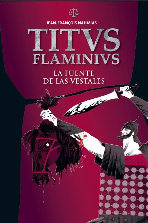 LA FUENTE DE LAS VESTALES | 9788414002230 | NAHMIAS, JEAN-FRANÇOIS | Galatea Llibres | Llibreria online de Reus, Tarragona | Comprar llibres en català i castellà online