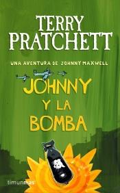 JOHNNY Y LA BOMBA | 9788448038267 | PRATCHETT, TERRY | Galatea Llibres | Llibreria online de Reus, Tarragona | Comprar llibres en català i castellà online