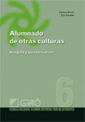 ALUMNADO DE OTRAS CULTURAS | 9788478279708 | OLLER BARNADA, EVA COLOMÉ PLANAGUMÀ | Galatea Llibres | Llibreria online de Reus, Tarragona | Comprar llibres en català i castellà online