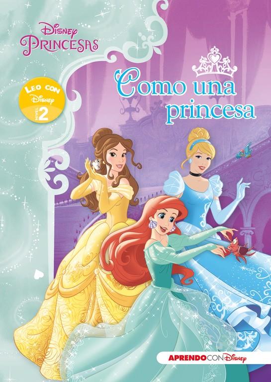 COMO UNA PRINCESA LEO NIVEL 2 | 9788416548125 | Galatea Llibres | Llibreria online de Reus, Tarragona | Comprar llibres en català i castellà online