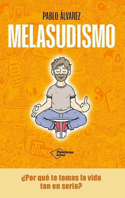 MELASUDISMO | 9788419655943 | ÁLVAREZ, PABLO | Galatea Llibres | Llibreria online de Reus, Tarragona | Comprar llibres en català i castellà online