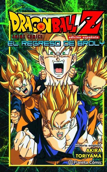 DRAGON BALL Z EL REGRESO DE BROLY | 9788416401246 | TORIYAMA, AKIRA | Galatea Llibres | Llibreria online de Reus, Tarragona | Comprar llibres en català i castellà online