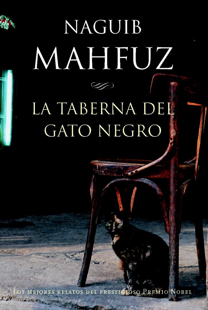 TABERNA DEL GATO NEGRO, LA | 9788427029231 | MAHFUZ, NAGUIB | Galatea Llibres | Llibreria online de Reus, Tarragona | Comprar llibres en català i castellà online