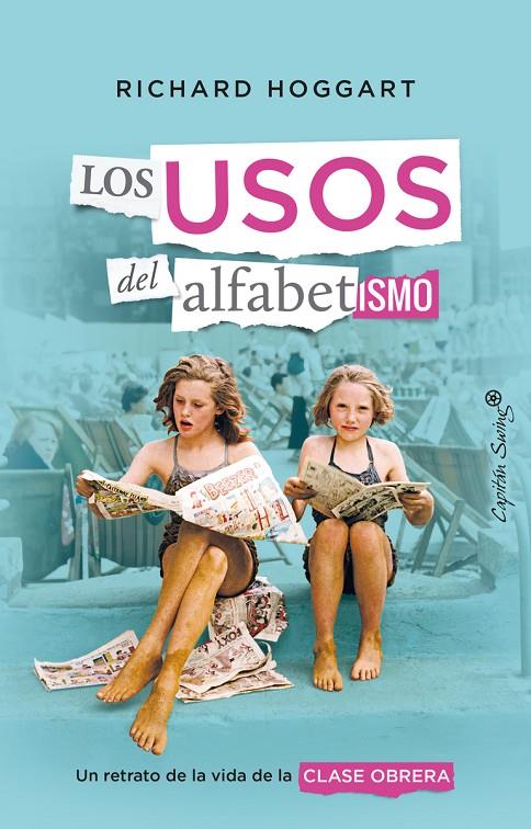 LOS USOS DEL ALFABETISMO | 9788412457940 | HOGGART, RICHARD | Galatea Llibres | Llibreria online de Reus, Tarragona | Comprar llibres en català i castellà online