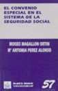 CONVENIO ESPECIAL EN EL SISTEMA DELA SEGURIDAD SOCIAL | 9788480025607 | MAGALLON ORTIZ | Galatea Llibres | Llibreria online de Reus, Tarragona | Comprar llibres en català i castellà online