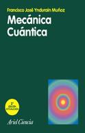 MECANICA CUANTICA | 9788434480605 | YNDURAIN MUÑOZ, FRANCISCO J. | Galatea Llibres | Librería online de Reus, Tarragona | Comprar libros en catalán y castellano online