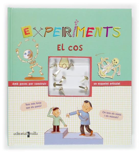 EXPERIMENTS: EL COS | 9788466113151 | GRINBERG, DELPHINE | Galatea Llibres | Llibreria online de Reus, Tarragona | Comprar llibres en català i castellà online