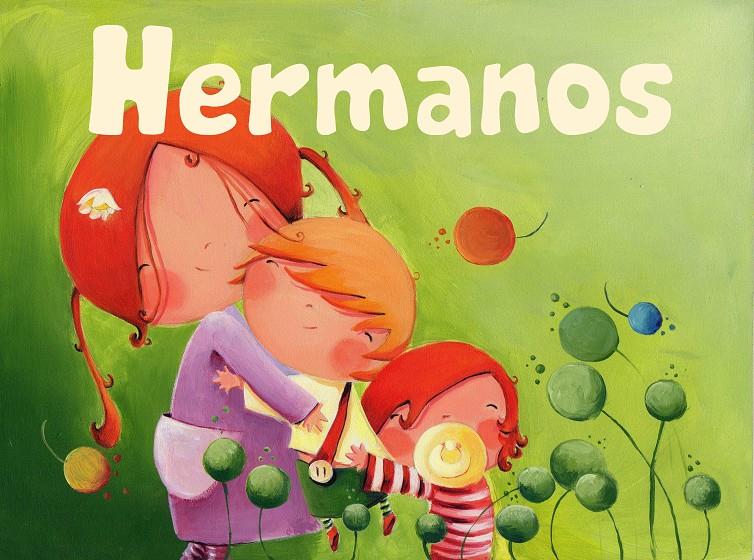 HERMANOS | 9788416082858 | RODRÍGUEZ JUANES, EVA | Galatea Llibres | Llibreria online de Reus, Tarragona | Comprar llibres en català i castellà online