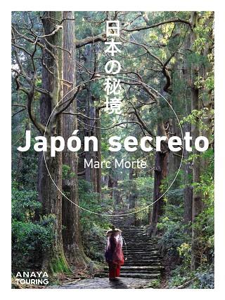 JAPON SECRETO | 9788491584421 | MORTE USTARROZ, MARC AITOR | Galatea Llibres | Librería online de Reus, Tarragona | Comprar libros en catalán y castellano online