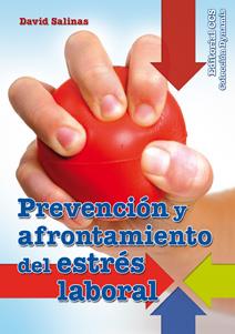 PREVENCIÓN Y AFRONTAMIENTO DEL ESTRÉS LABORAL | 9788498429978 | SALINAS ESPAÑA, DAVID | Galatea Llibres | Librería online de Reus, Tarragona | Comprar libros en catalán y castellano online