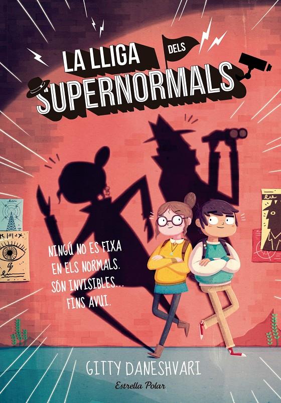 LA LLIGA DELS SUPERNORMALS | 9788416522323 | DANESHVARI, GITTY | Galatea Llibres | Librería online de Reus, Tarragona | Comprar libros en catalán y castellano online