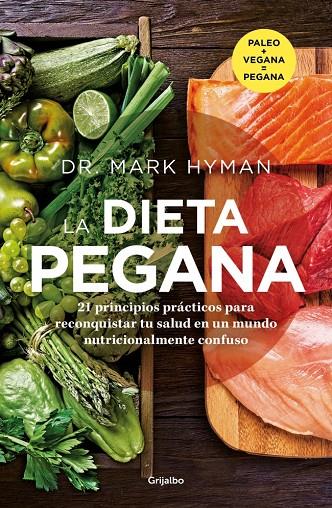 LA DIETA PEGANA | 9788425367991 | HYMAN, MARK | Galatea Llibres | Librería online de Reus, Tarragona | Comprar libros en catalán y castellano online