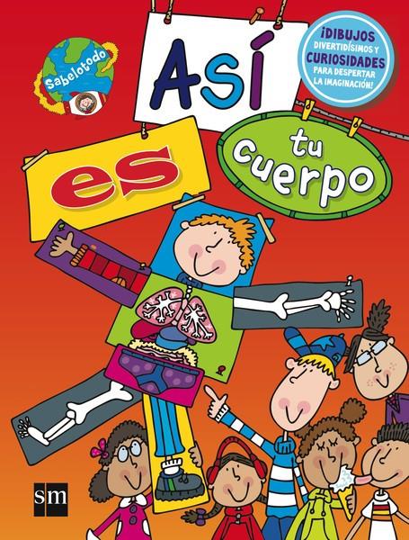 ASI ES TU CUERPO | 9788467574845 | Galatea Llibres | Librería online de Reus, Tarragona | Comprar libros en catalán y castellano online