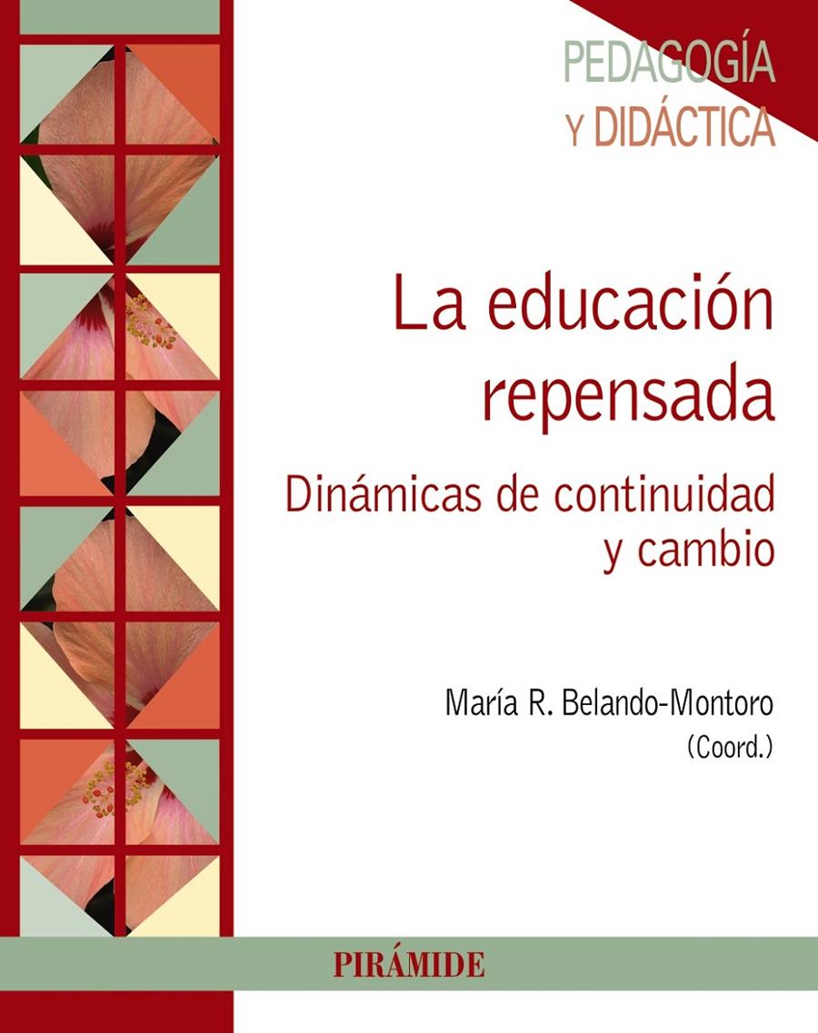 LA EDUCACIÓN REPENSADA | 9788436834314 | BELANDO MONTORO, REMEDIOS | Galatea Llibres | Llibreria online de Reus, Tarragona | Comprar llibres en català i castellà online