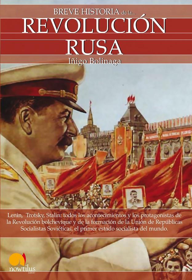 BREVE HISTORIA DE LA REVOLUCION RUSA | 9788497632782 | BOLINAGA, IÑIGO | Galatea Llibres | Llibreria online de Reus, Tarragona | Comprar llibres en català i castellà online