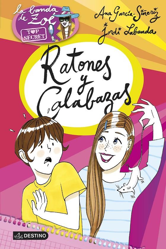 RATONES Y CALABAZAS | 9788408145196 | GARCÍA-SIÑERIZ, ANA /JORDI LABANDA BLANCO | Galatea Llibres | Librería online de Reus, Tarragona | Comprar libros en catalán y castellano online