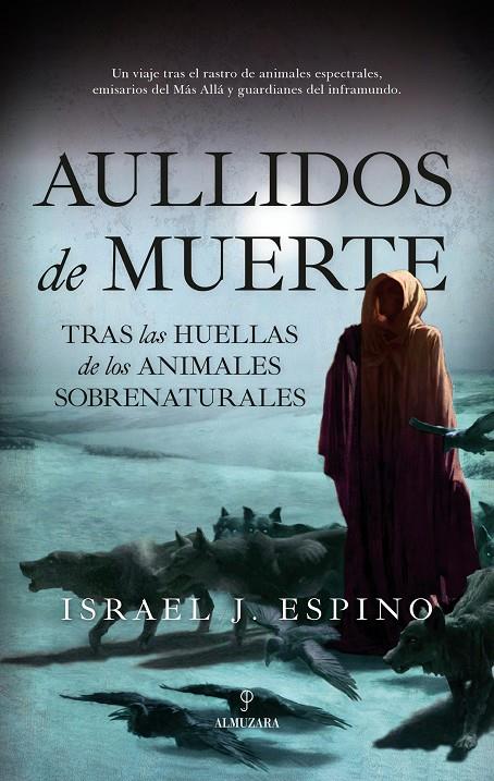 AULLIDOS DE MUERTE | 9788410524248 | ESPINO, ISRAEL J. | Galatea Llibres | Librería online de Reus, Tarragona | Comprar libros en catalán y castellano online