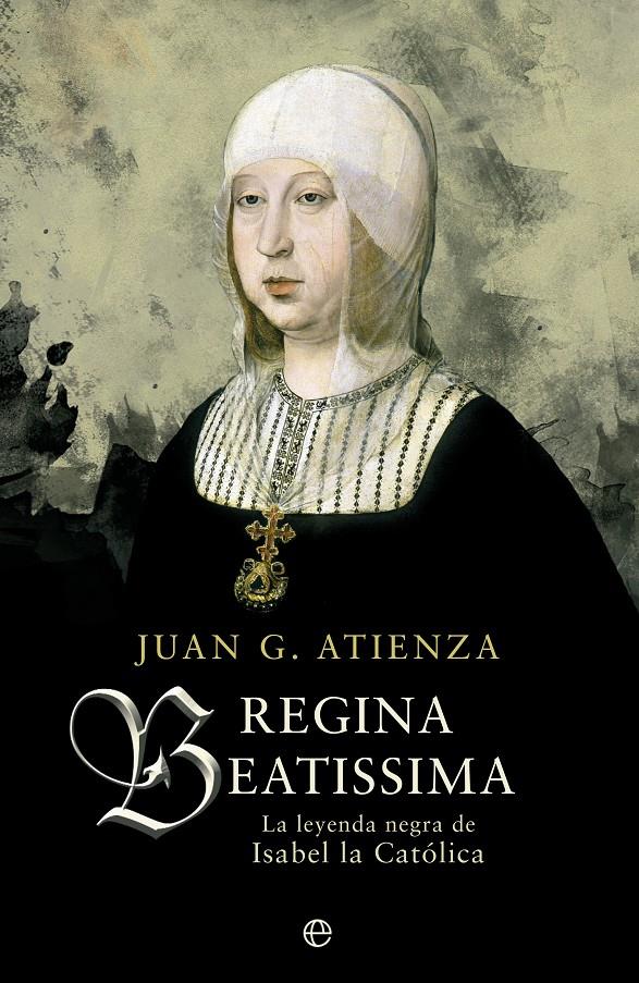 REGINA BEATISSIMA | 9788490601662 | GARCÍA ATIENZA, JUAN | Galatea Llibres | Llibreria online de Reus, Tarragona | Comprar llibres en català i castellà online