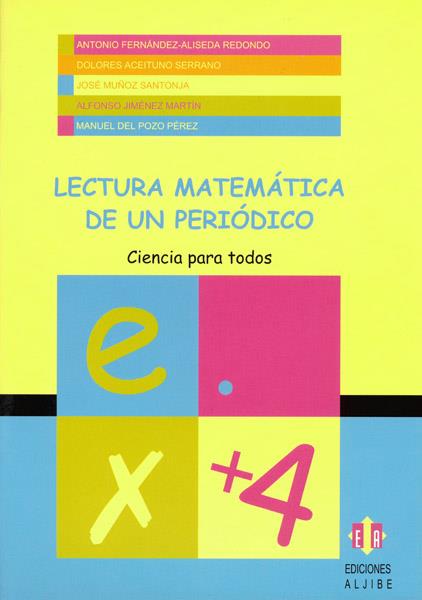 LECTURA MATEMATICA DE UN PERIODICO | 9788497000468 | FERNANDEZ-ALISEDA, ANTONIO | Galatea Llibres | Librería online de Reus, Tarragona | Comprar libros en catalán y castellano online