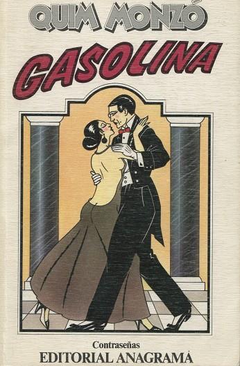 GASOLINA | 9788433912589 | MONZÓ, QUIM | Galatea Llibres | Llibreria online de Reus, Tarragona | Comprar llibres en català i castellà online