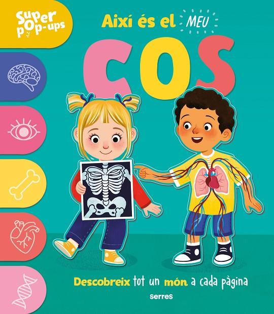 SUPER POP-UPS - AIXÍ ÉS EL MEU COS | 9788427243989 | ARD, CATHERINE | Galatea Llibres | Llibreria online de Reus, Tarragona | Comprar llibres en català i castellà online